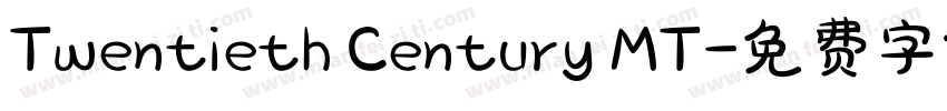 Twentieth Century MT字体转换